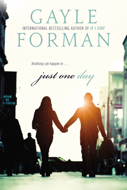 Book Cover for Just One Day by Gayle Forman