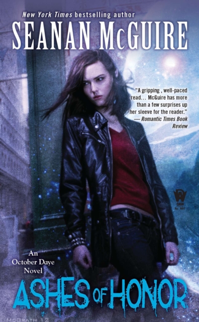 Book Cover for Ashes of Honor by Seanan McGuire