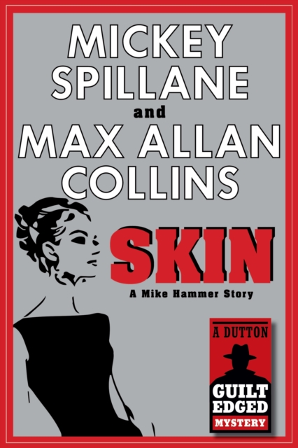 Book Cover for Skin by Mickey Spillane, Max Allan Collins