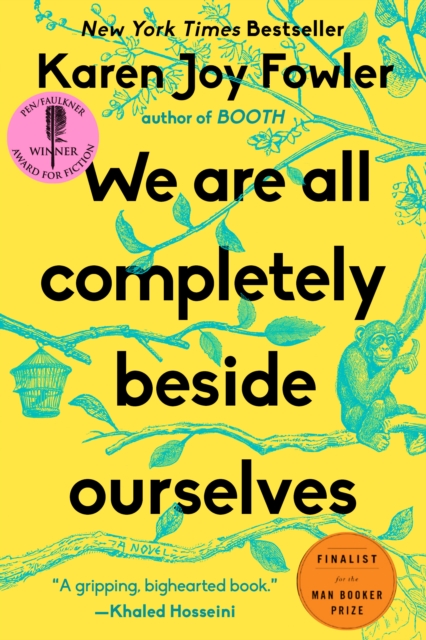 Book Cover for We Are All Completely Beside Ourselves by Karen Joy Fowler