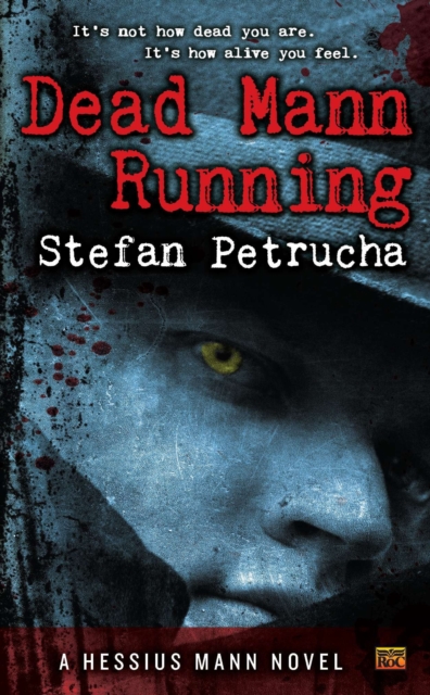 Book Cover for Dead Mann Running by Stefan Petrucha