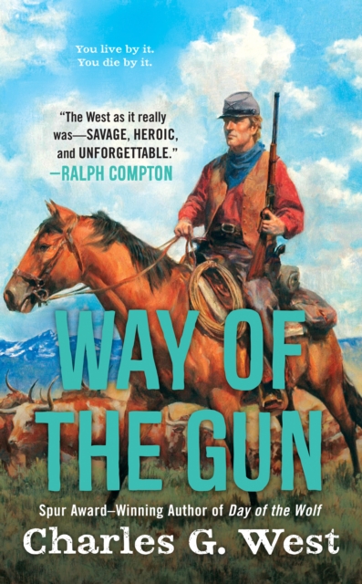 Book Cover for Way of the Gun by Charles G. West