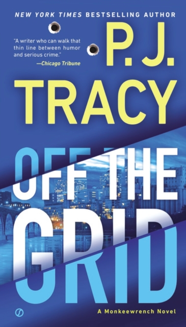 Book Cover for Off the Grid by P. J. Tracy