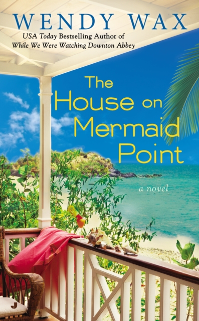 Book Cover for House on Mermaid Point by Wendy Wax