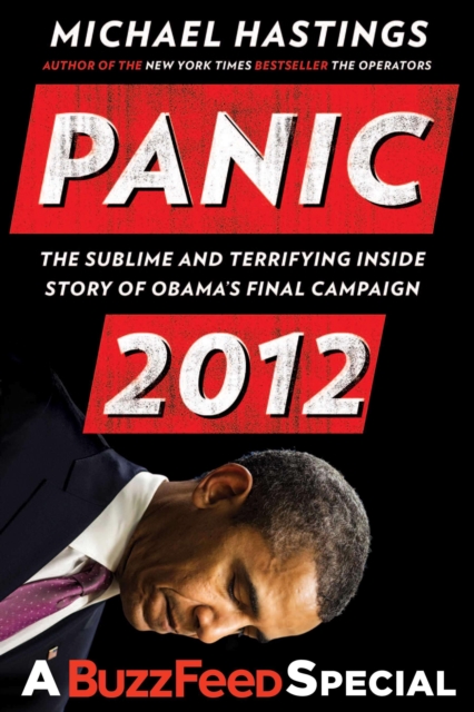 Book Cover for Panic 2012 by Michael Hastings