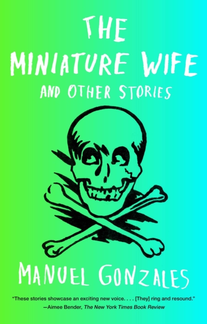 Book Cover for Miniature Wife by Manuel Gonzales