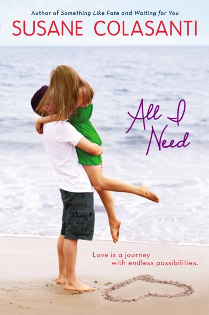 Book Cover for All I Need by Susane Colasanti