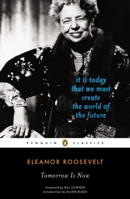 Book Cover for Tomorrow Is Now by Roosevelt, Eleanor