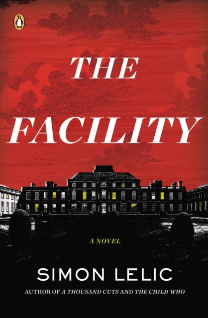 Book Cover for Facility by Simon Lelic