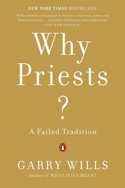 Book Cover for Why Priests? by Garry Wills