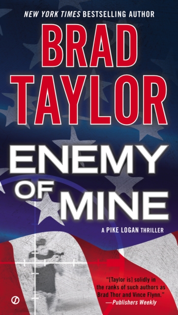 Book Cover for Enemy of Mine by Brad Taylor