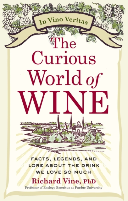Book Cover for Curious World of Wine by Richard Vine