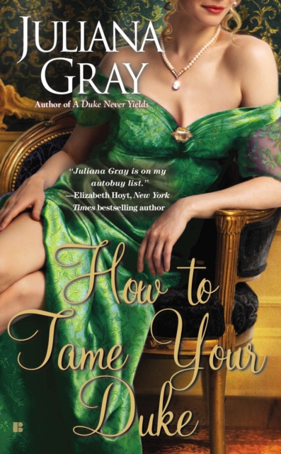 Book Cover for How to Tame Your Duke by Juliana Gray