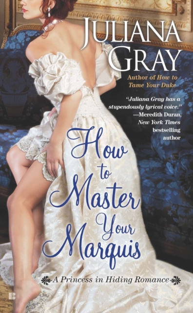 Book Cover for How to Master Your Marquis by Juliana Gray