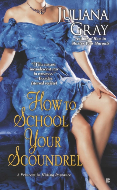 Book Cover for How to School Your Scoundrel by Juliana Gray