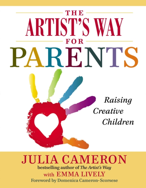 Book Cover for Artist's Way for Parents by Julia Cameron, Emma Lively