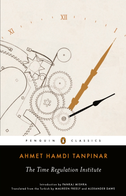 Book Cover for Time Regulation Institute by Ahmet Hamdi Tanpinar