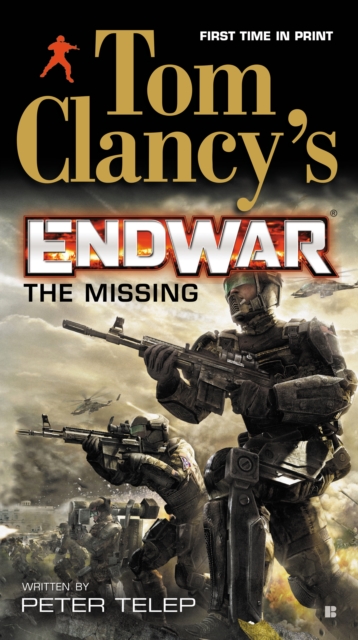 Book Cover for Tom Clancy's EndWar: The Missing by Tom Clancy