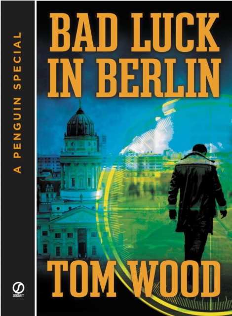 Book Cover for Bad Luck In Berlin by Wood, Tom