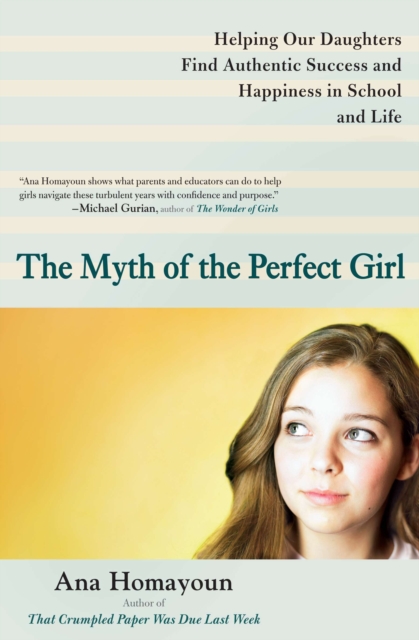 Book Cover for Myth of the Perfect Girl by Ana Homayoun