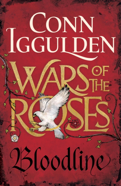 Book Cover for Wars of the Roses: Bloodline by Conn Iggulden