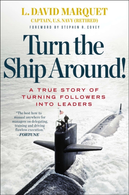 Book Cover for Turn the Ship Around! by L. David Marquet