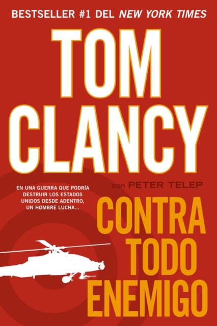 Book Cover for Contra todo enemigo by Tom Clancy, Peter Telep