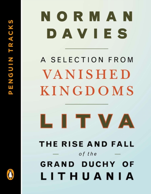 Book Cover for Litva: The Rise and Fall of the Grand Duchy of Lithuania by Norman Davies