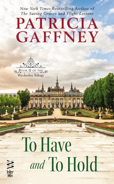 Book Cover for To Have and to Hold by Patricia Gaffney