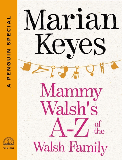 Book Cover for Mammy Walsh's A-Z of the Walsh Family by Marian Keyes