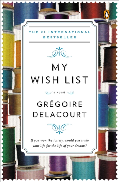 Book Cover for My Wish List by Gregoire Delacourt