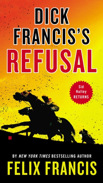 Book Cover for Dick Francis's Refusal by Felix Francis