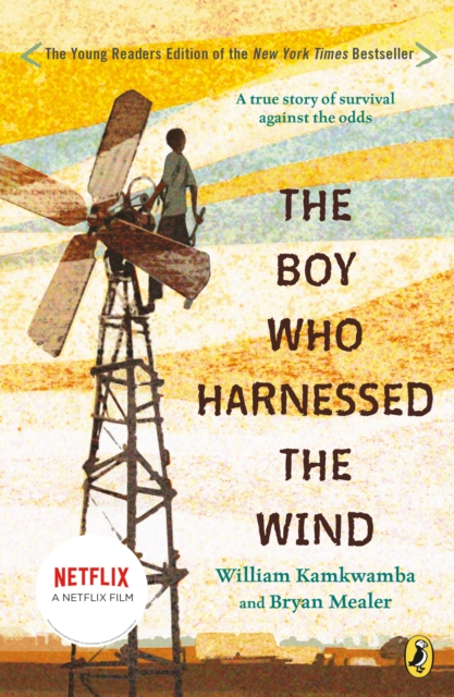 Book Cover for Boy Who Harnessed the Wind by Kamkwamba, William|Mealer, Bryan