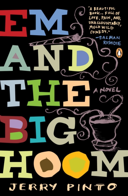 Book Cover for Em and the Big Hoom by Jerry Pinto