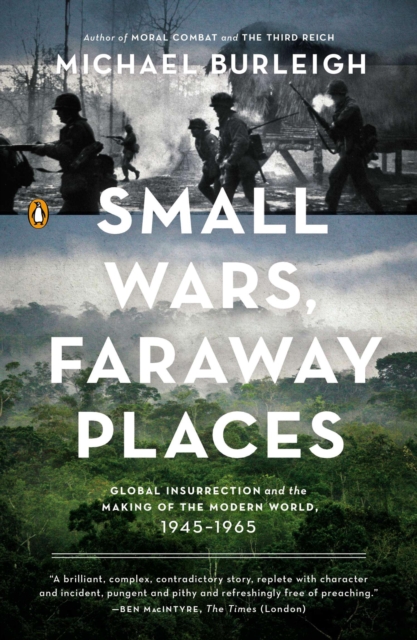 Book Cover for Small Wars, Faraway Places by Michael Burleigh