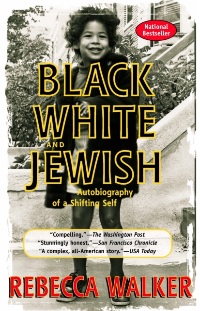 Book Cover for Black White and Jewish by Rebecca Walker