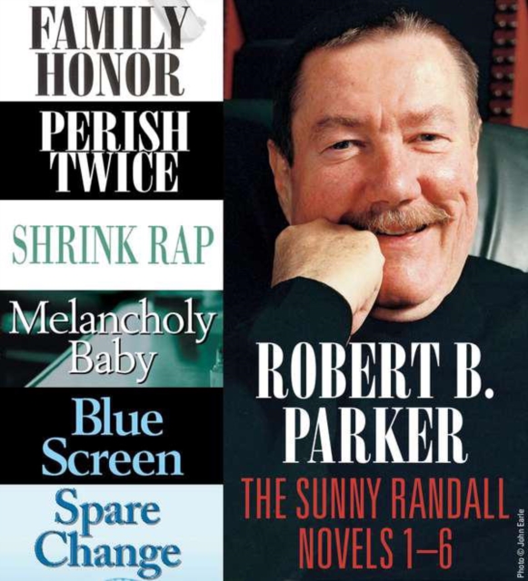 Book Cover for Robert B. Parker: The Sunny Randall Novels 1-6 by Parker, Robert B.