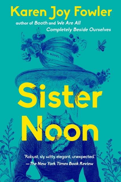 Book Cover for Sister Noon by Fowler, Karen Joy