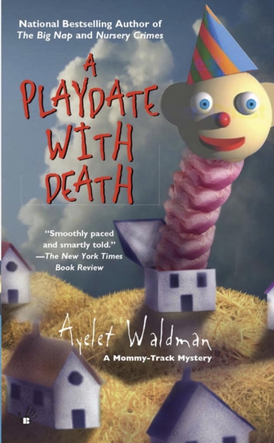 Book Cover for Playdate With Death by Ayelet Waldman