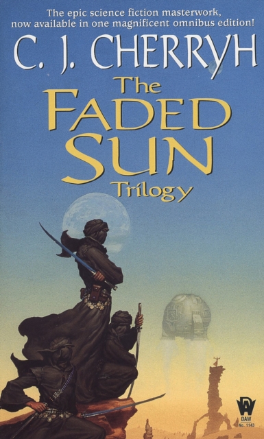 Book Cover for Faded Sun Trilogy Omnibus by C. J. Cherryh