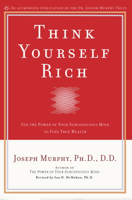 Book Cover for Think Yourself Rich by Joseph Murphy