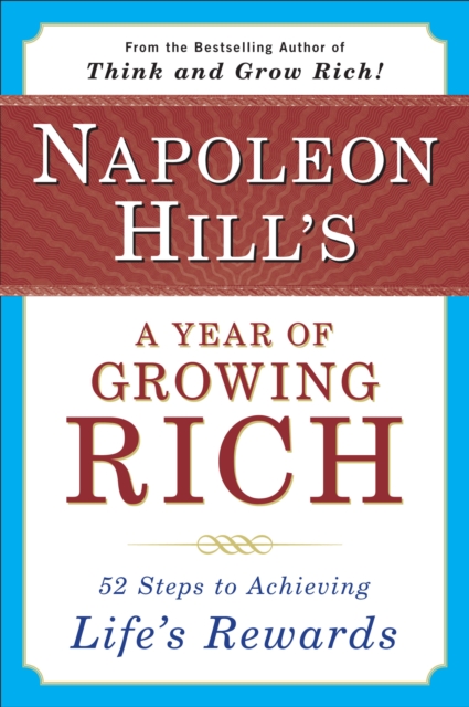 Book Cover for Napoleon Hill's a Year of Growing Rich by Napoleon Hill