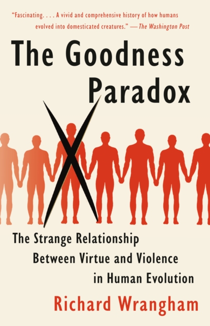 Book Cover for Goodness Paradox by Richard Wrangham