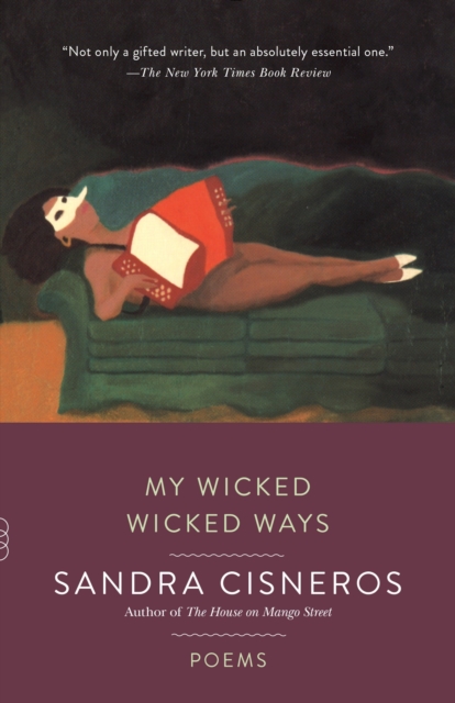 Book Cover for My Wicked Wicked Ways by Cisneros, Sandra