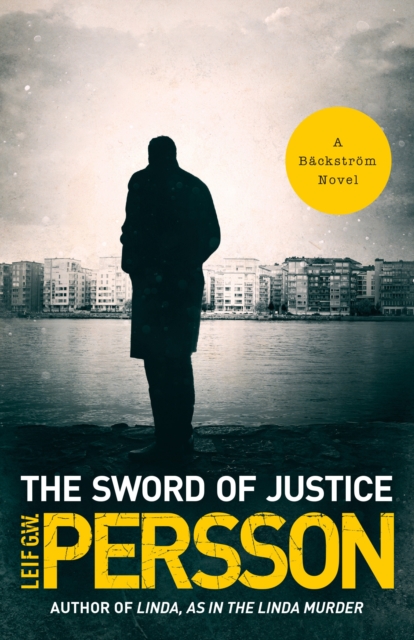 Book Cover for Sword of Justice by Leif G. W. Persson