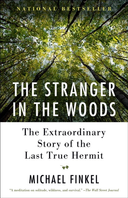 Book Cover for Stranger in the Woods by Michael Finkel