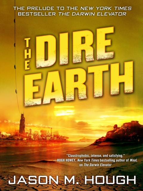 Book Cover for Dire Earth: A Novella by Hough, Jason M.