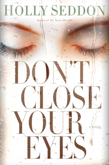 Book Cover for Don't Close Your Eyes by Seddon, Holly