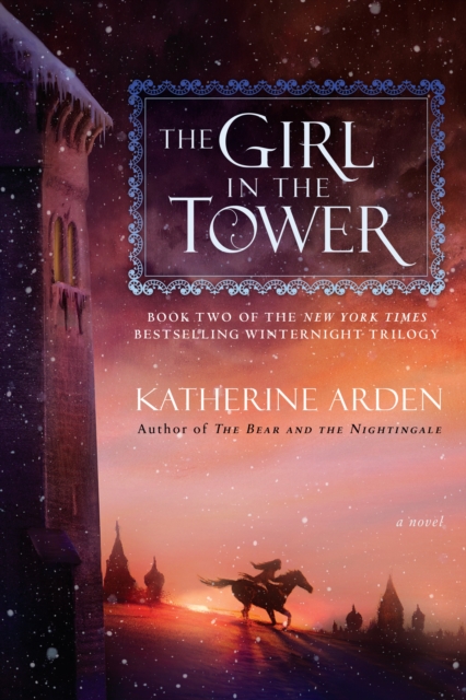 Book Cover for Girl in the Tower by Katherine Arden