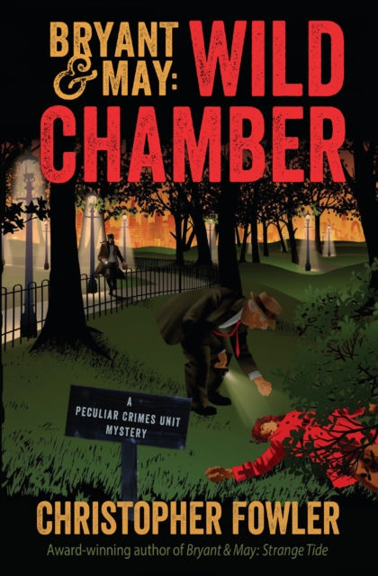 Book Cover for Bryant & May: Wild Chamber by Christopher Fowler